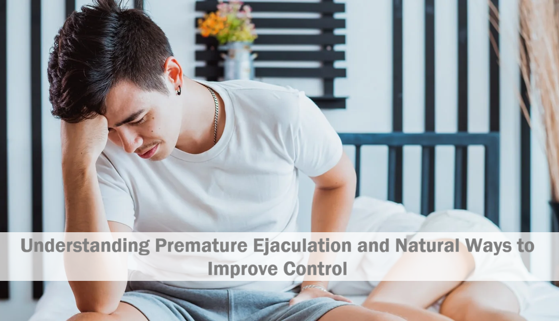 Understanding Premature Ejaculation