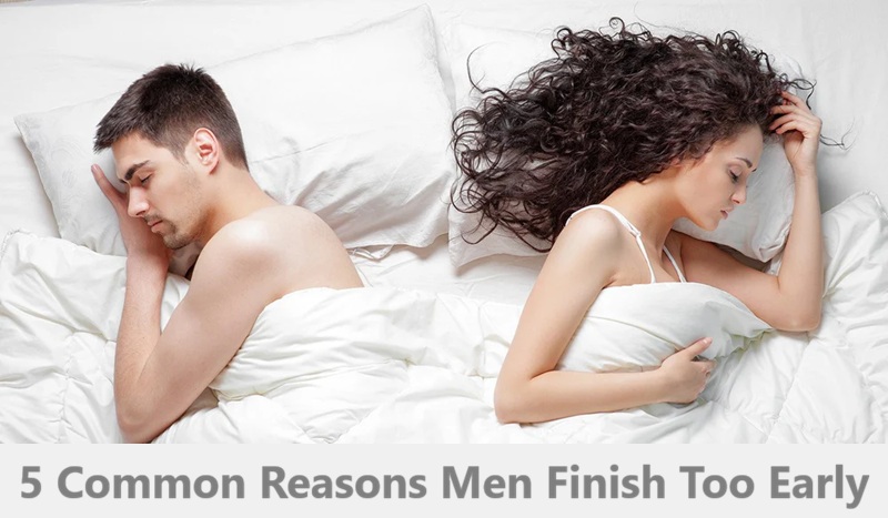 Common Reasons Men Finish Too Early